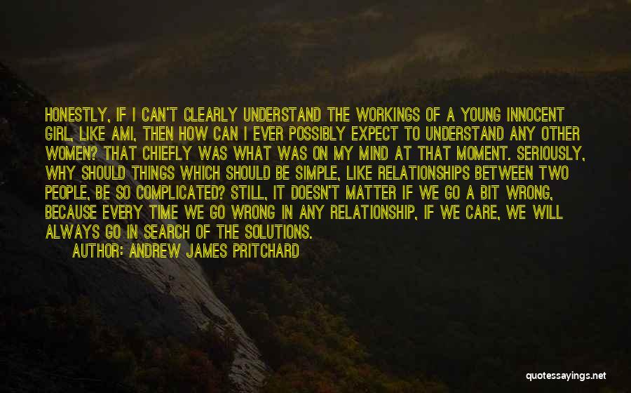 Andrew James Pritchard Quotes 2171158