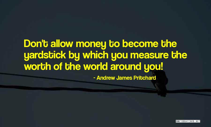 Andrew James Pritchard Quotes 558162