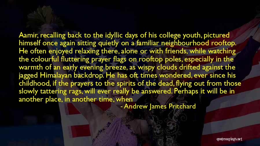 Andrew James Pritchard Quotes 609504