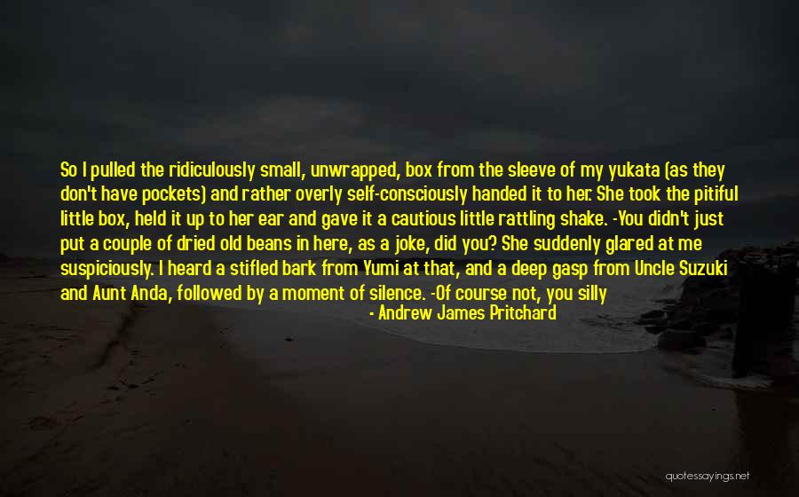 Andrew James Pritchard Quotes 754306