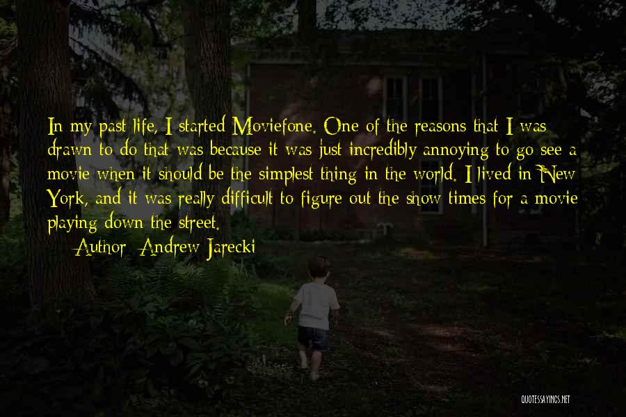 Andrew Jarecki Quotes 472830