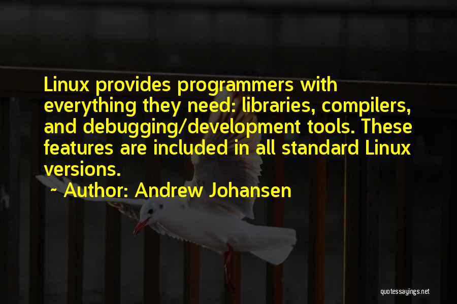 Andrew Johansen Quotes 944756