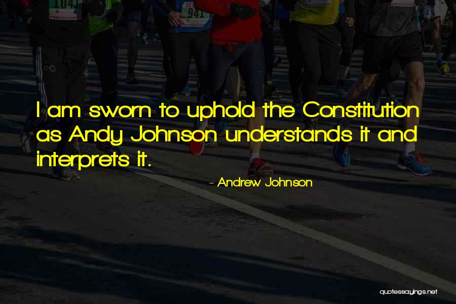 Andrew Johnson Quotes 2016222