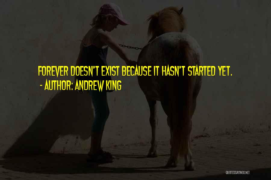 Andrew King Quotes 179783