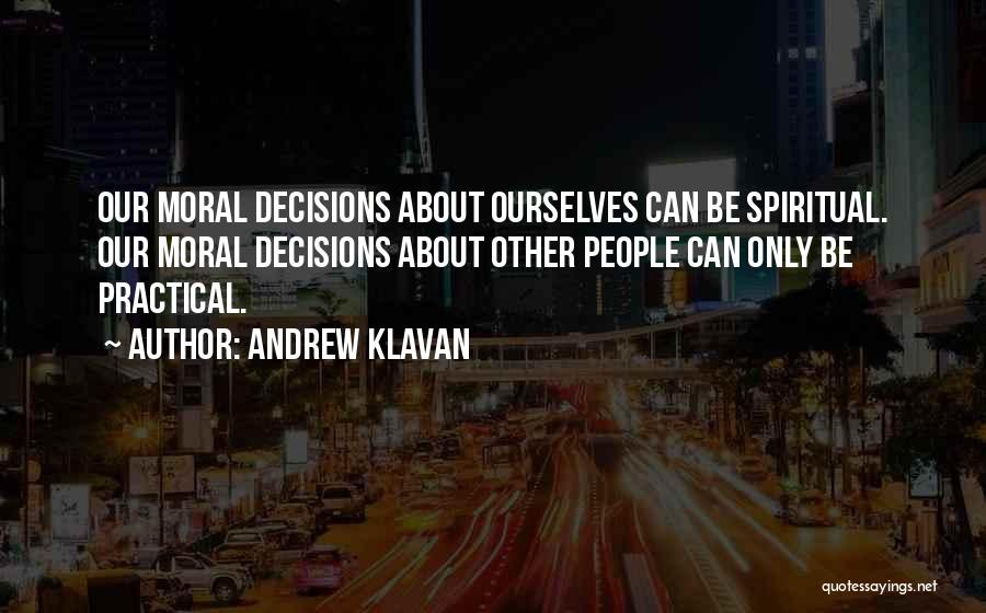 Andrew Klavan Quotes 1965441