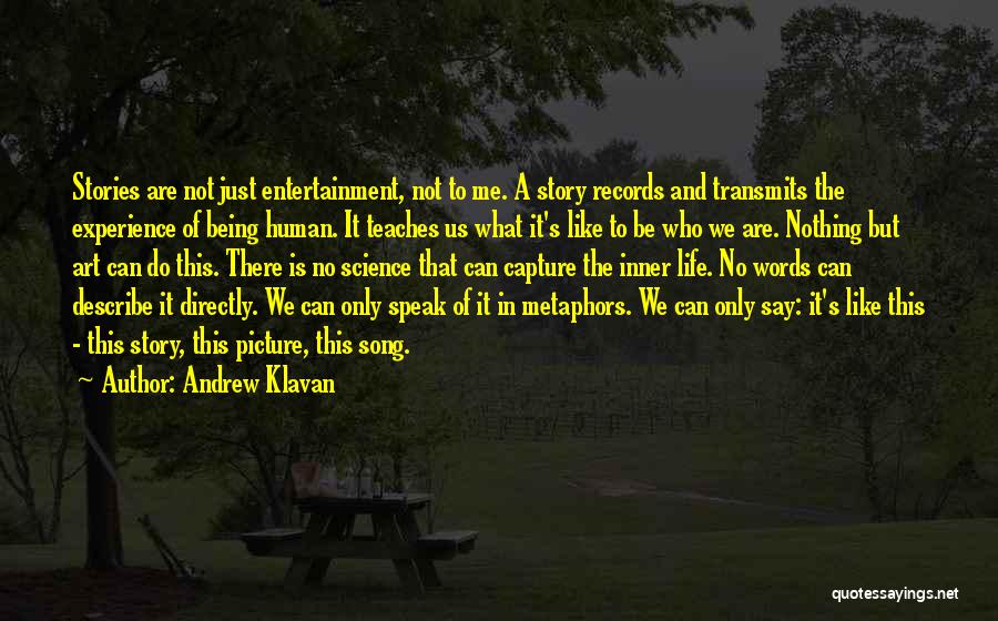 Andrew Klavan Quotes 341146