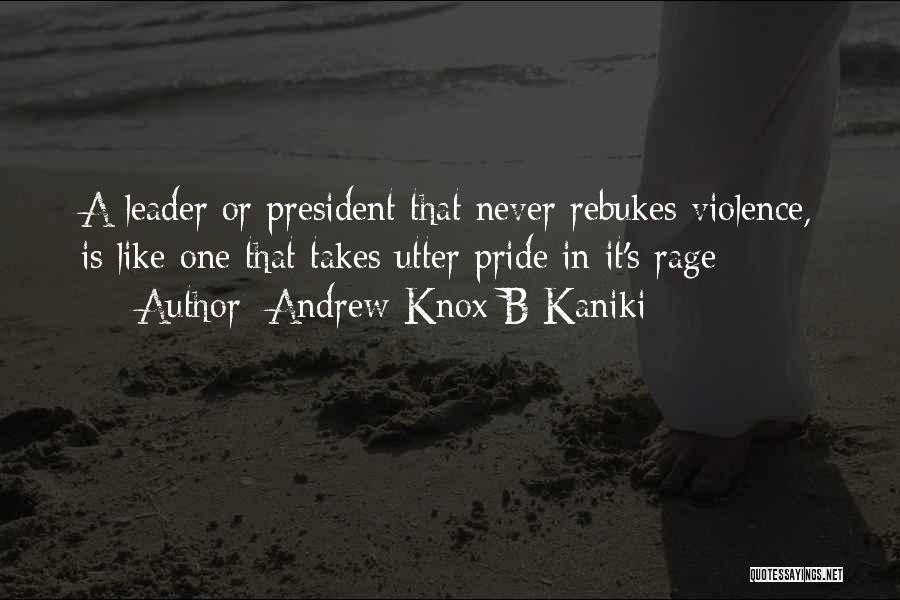 Andrew-Knox B Kaniki Quotes 633174