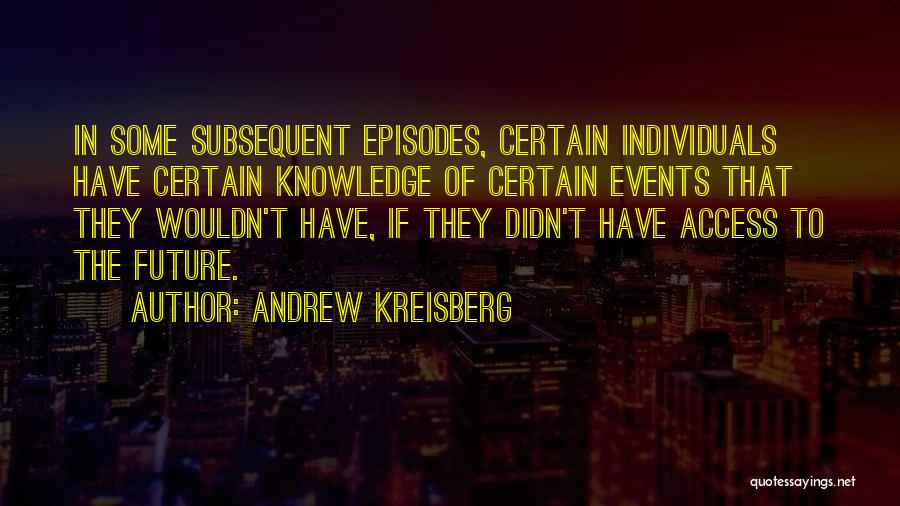 Andrew Kreisberg Quotes 107263