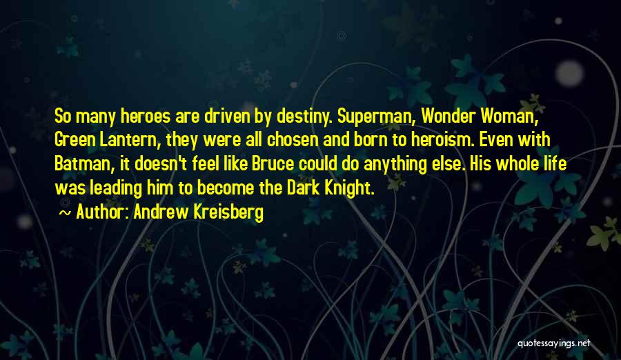 Andrew Kreisberg Quotes 1407713