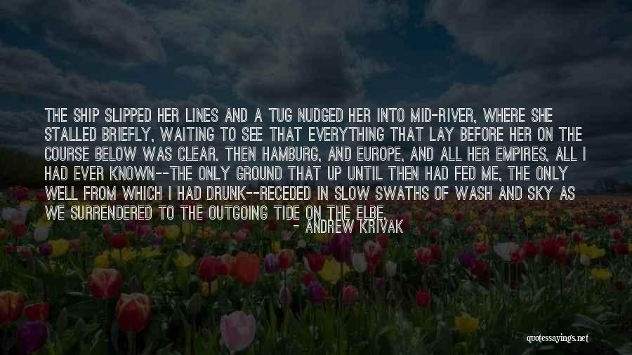 Andrew Krivak Quotes 1328189 Andrew Krivak Quotes 1328189