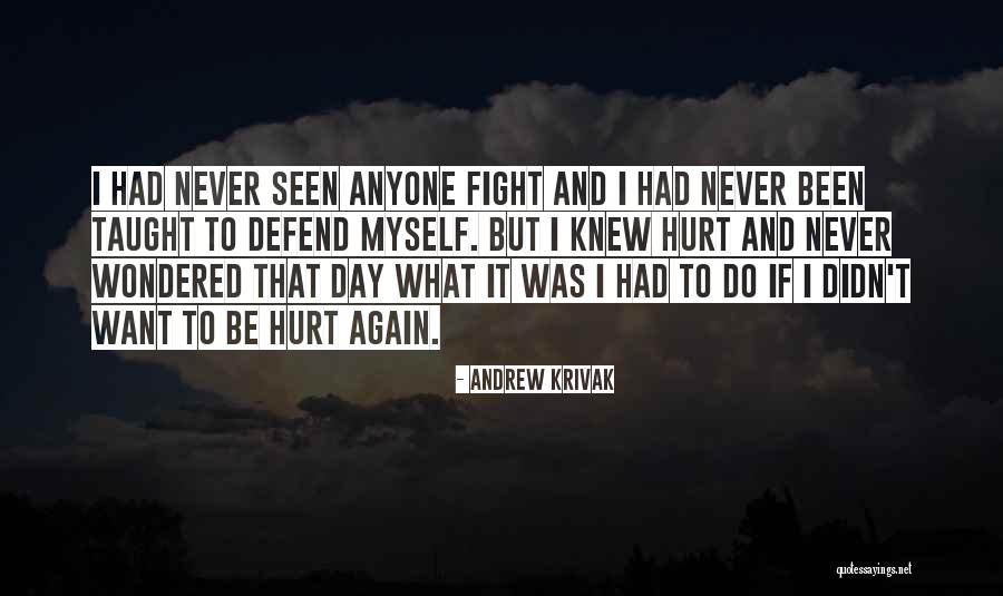 Andrew Krivak Quotes 1693697