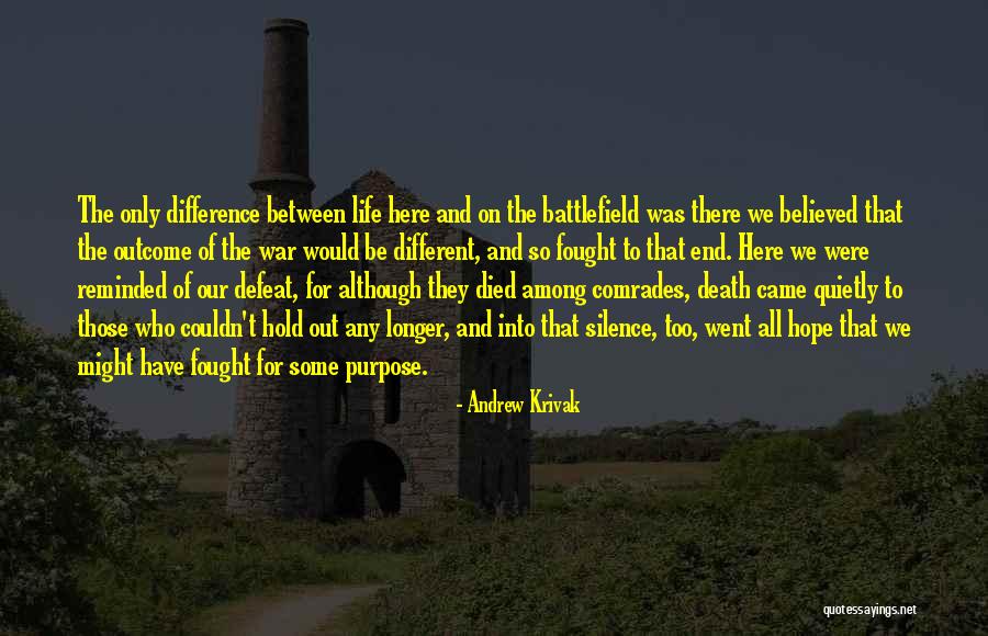 Andrew Krivak Quotes 969814