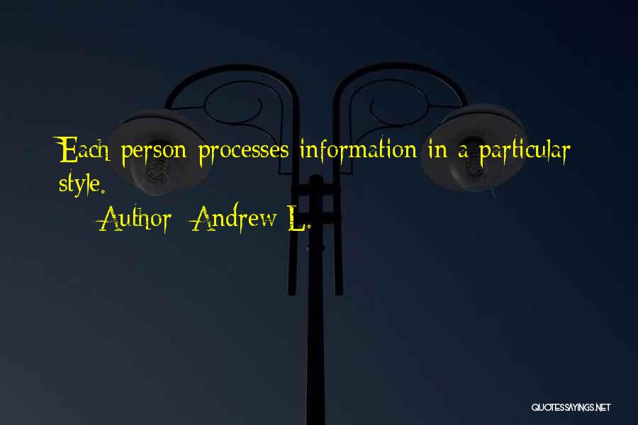 Andrew L. Quotes 569427