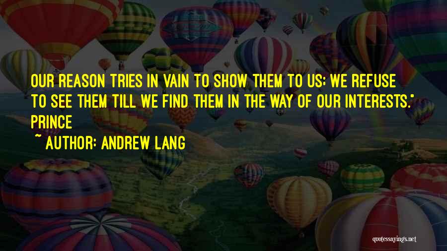 Andrew Lang Quotes 1147759