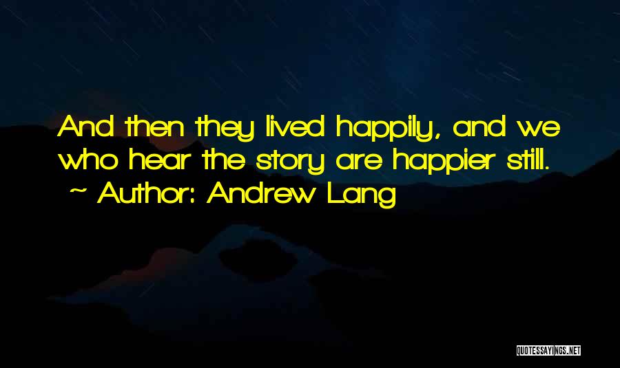 Andrew Lang Quotes 1250233