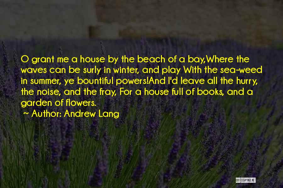 Andrew Lang Quotes 1663511