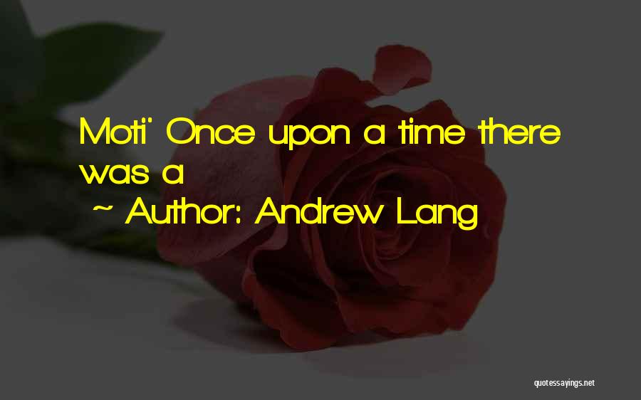 Andrew Lang Quotes 1831339