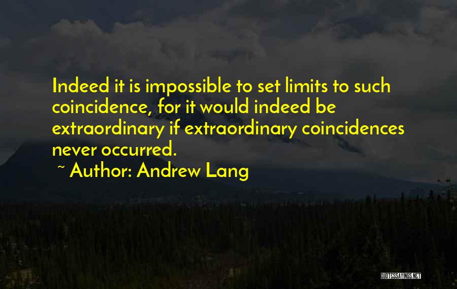 Andrew Lang Quotes 2126649