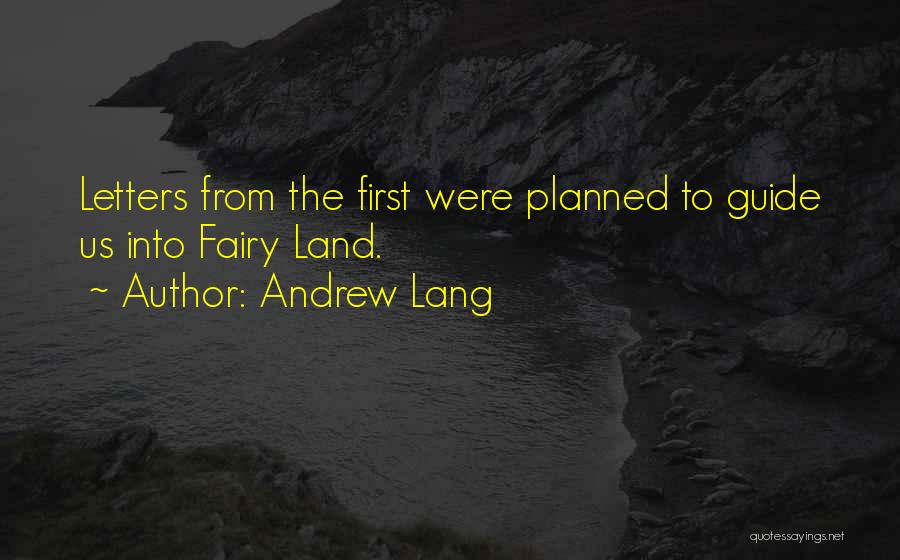 Andrew Lang Quotes 2264179