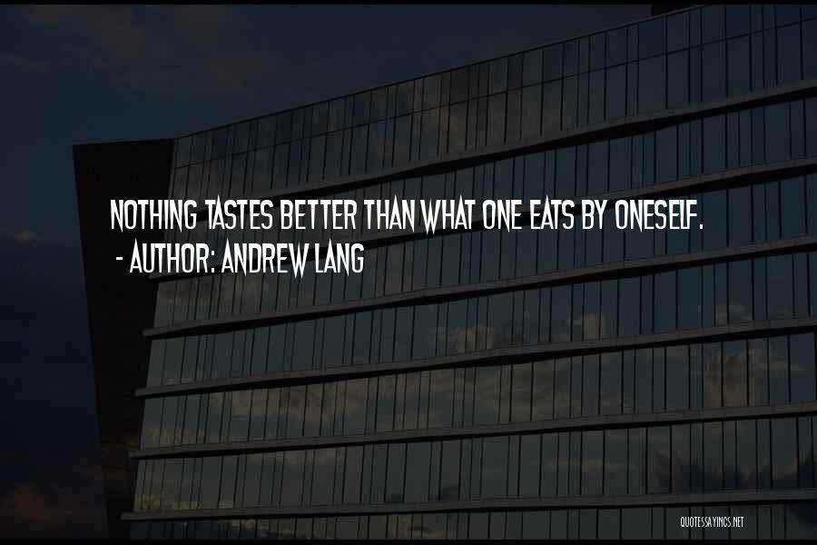 Andrew Lang Quotes 230098