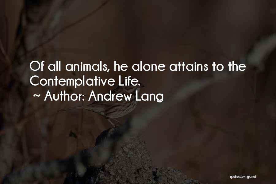 Andrew Lang Quotes 95734