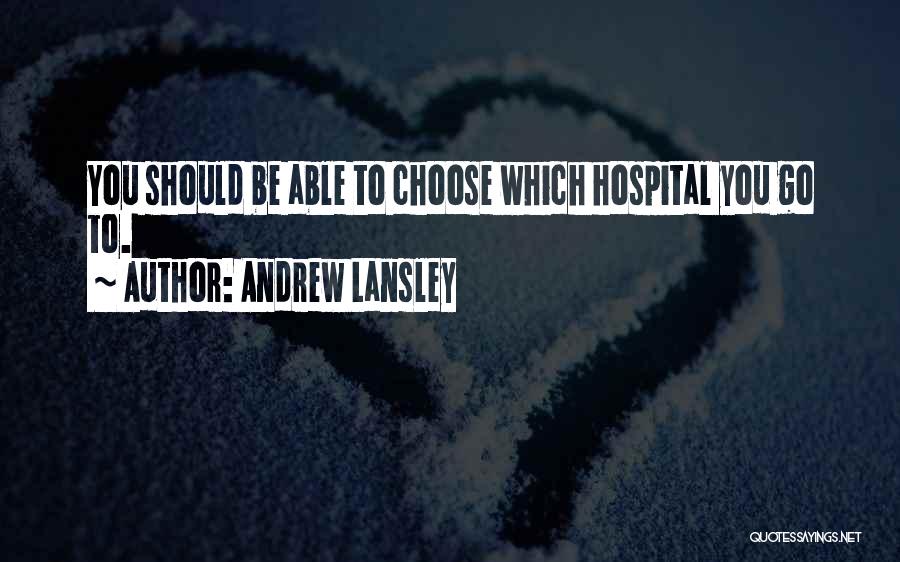Andrew Lansley Quotes 2009561