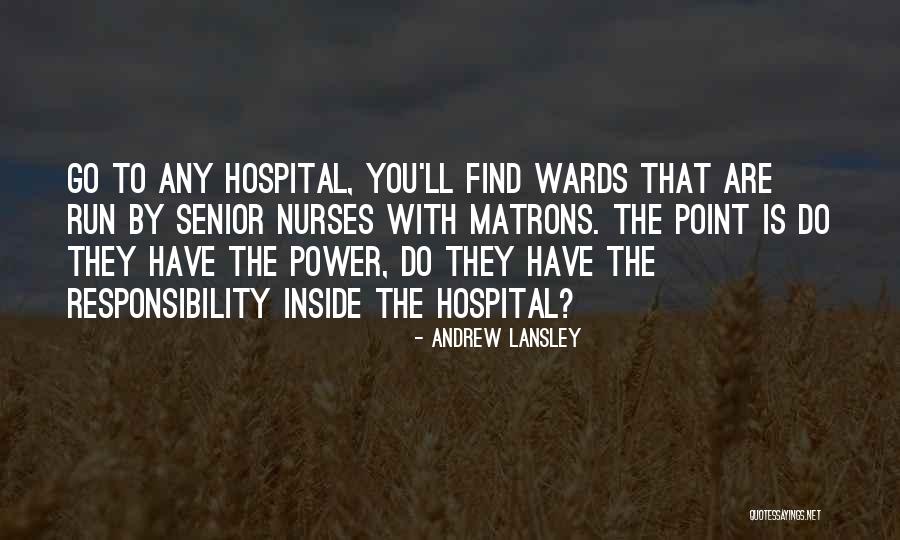 Andrew Lansley Quotes 400207