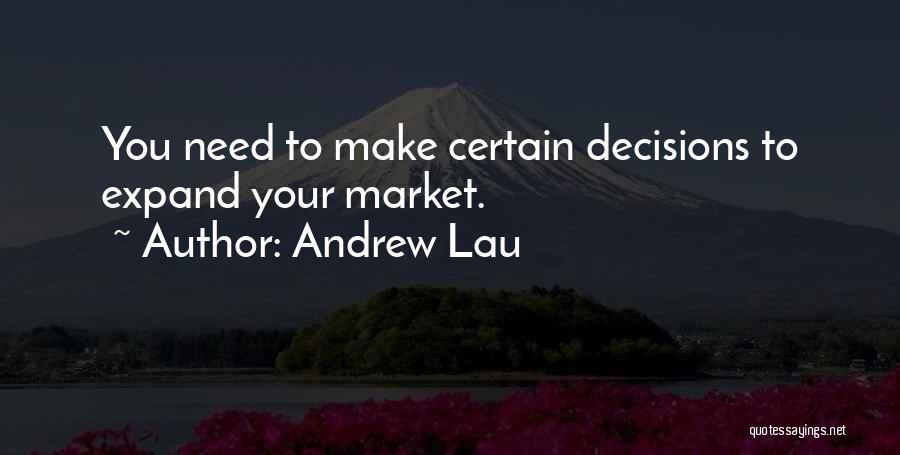 Andrew Lau Quotes 1040959