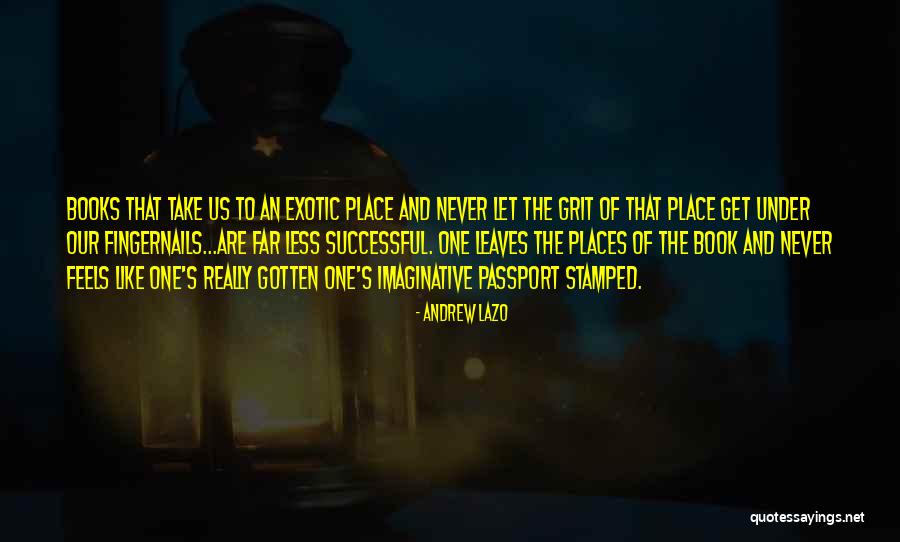 Andrew Lazo Quotes 432503