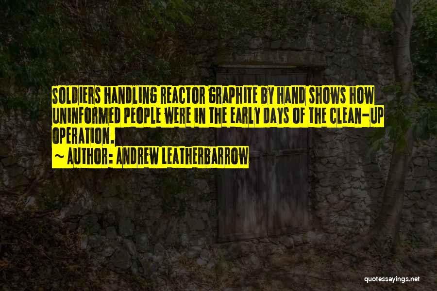 Andrew Leatherbarrow Quotes 965092