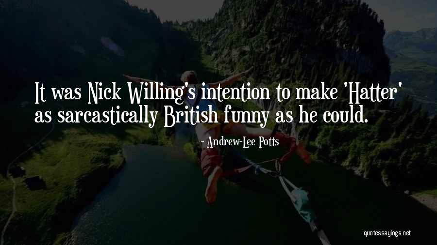 Andrew-Lee Potts Quotes 173707 Andrew-Lee Potts Quotes 173707