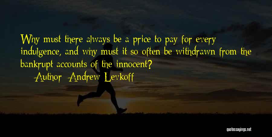 Andrew Levkoff Quotes 1876851