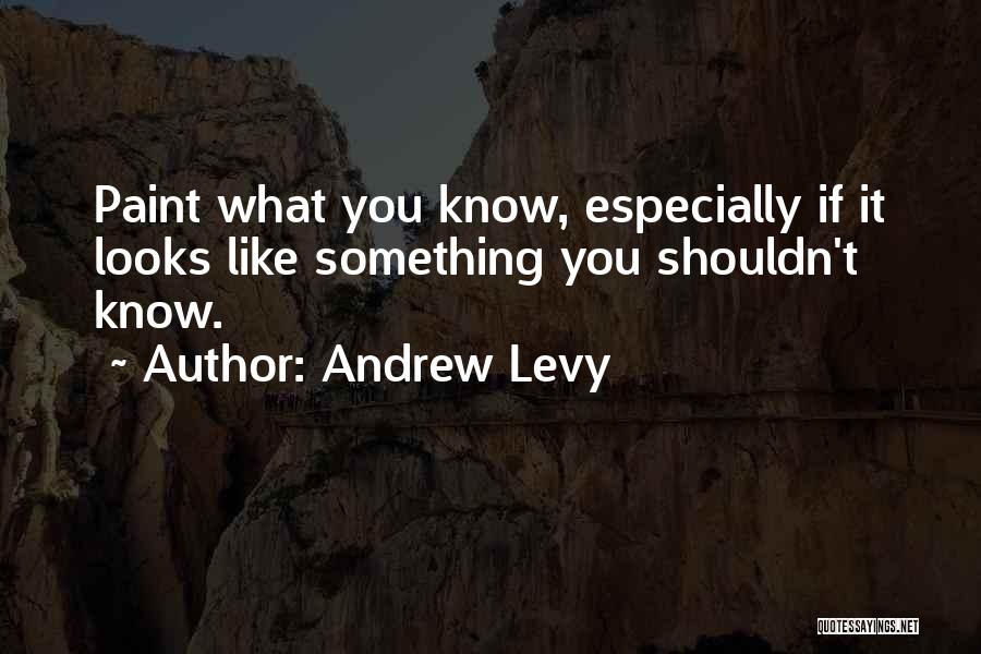 Andrew Levy Quotes 2085927