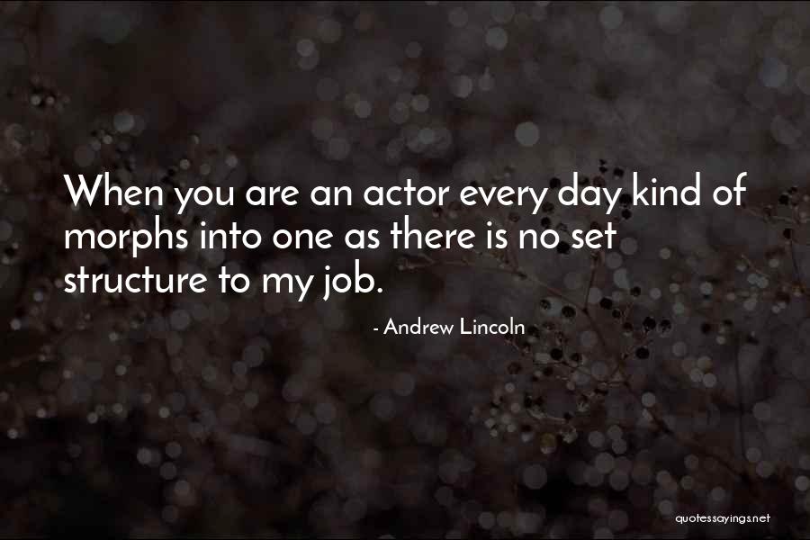 Andrew Lincoln Quotes 121615