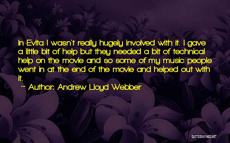 Andrew Lloyd Webber Quotes 1238242