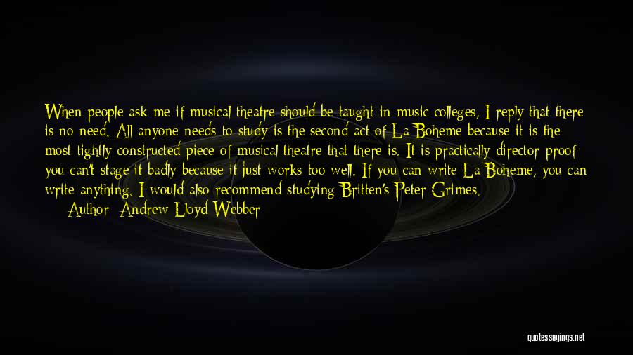 Andrew Lloyd Webber Quotes 1311628