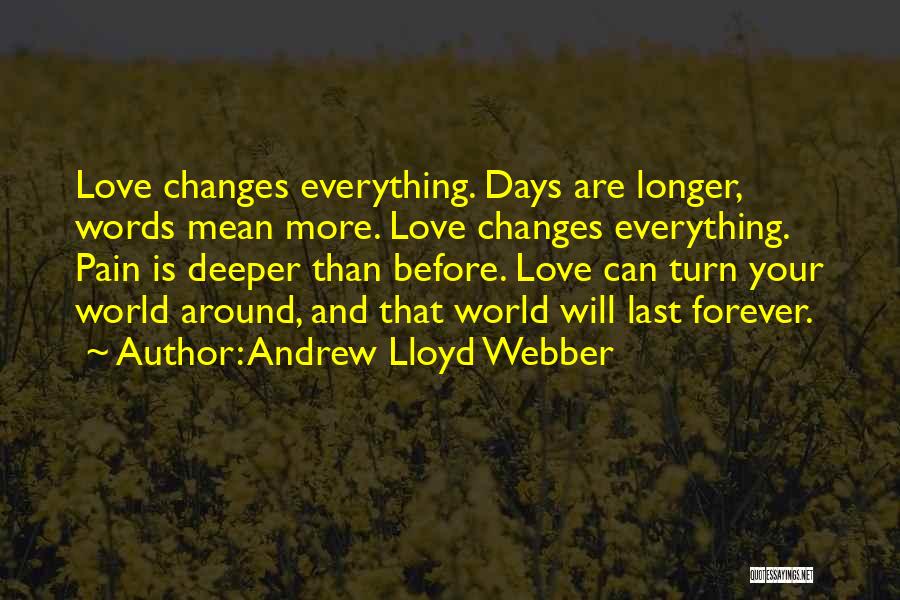 Andrew Lloyd Webber Quotes 1721158