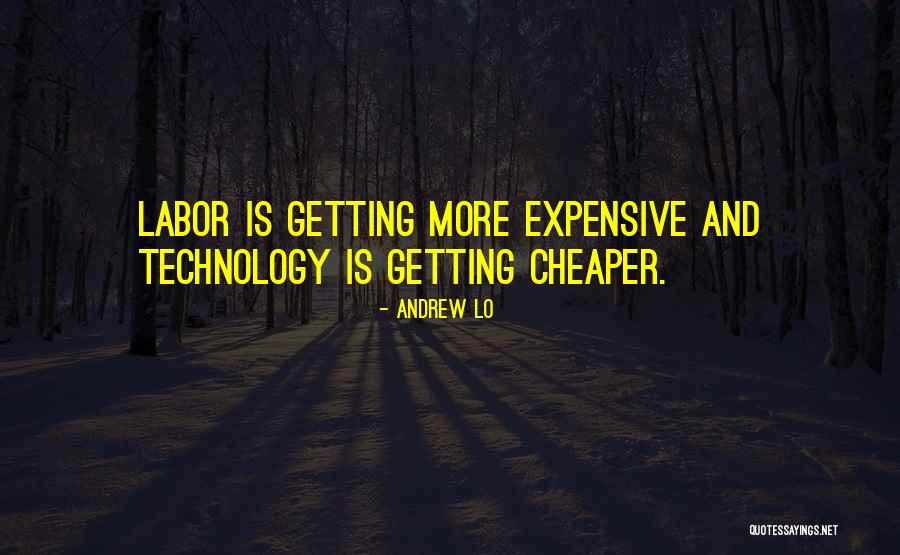 Andrew Lo Quotes 461687 Andrew Lo Quotes 461687