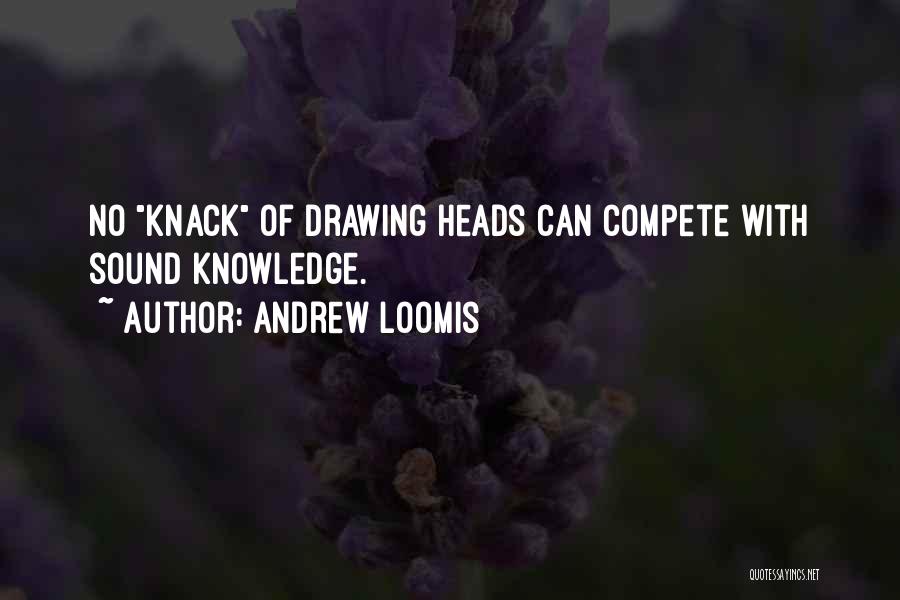 Andrew Loomis Quotes 1682398