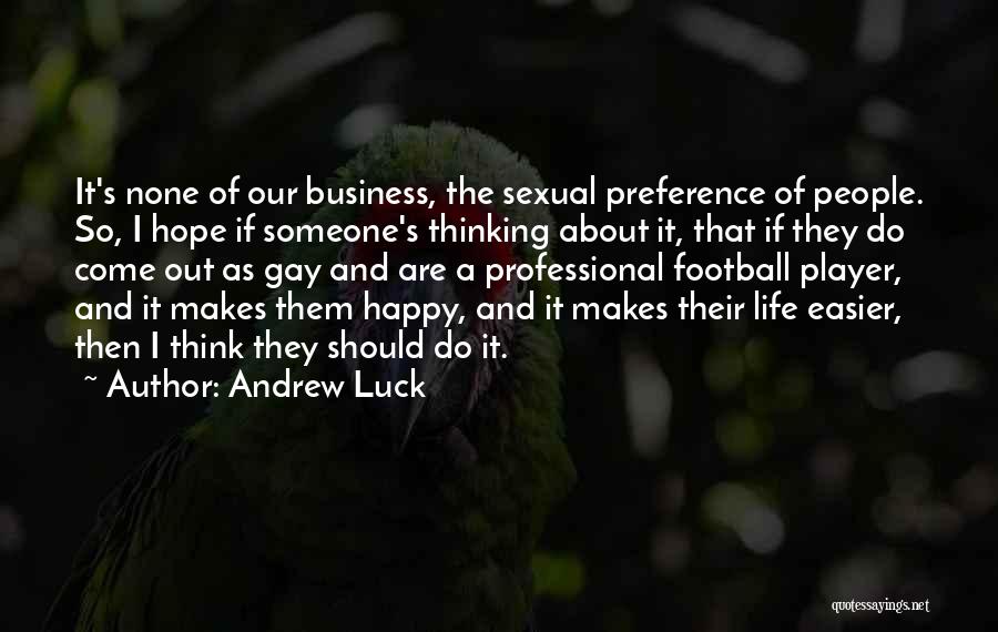 Andrew Luck Quotes 1108231