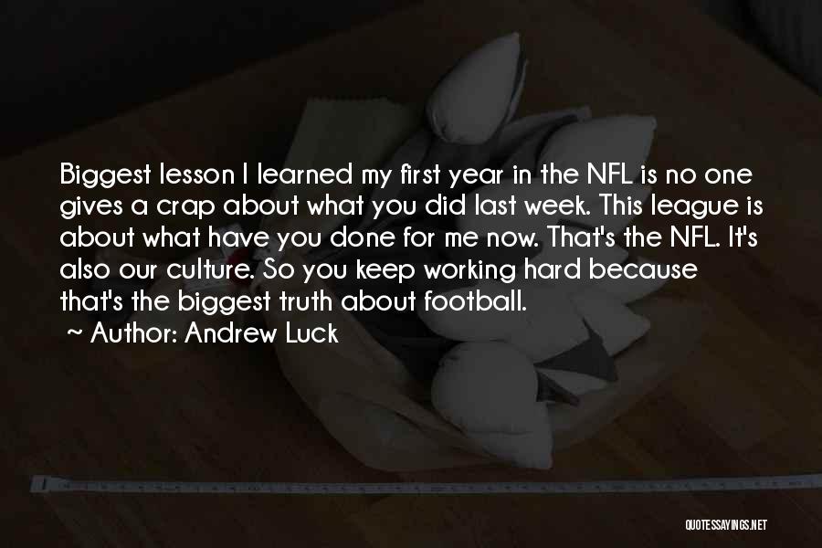 Andrew Luck Quotes 1120271 Andrew Luck Quotes 1120271