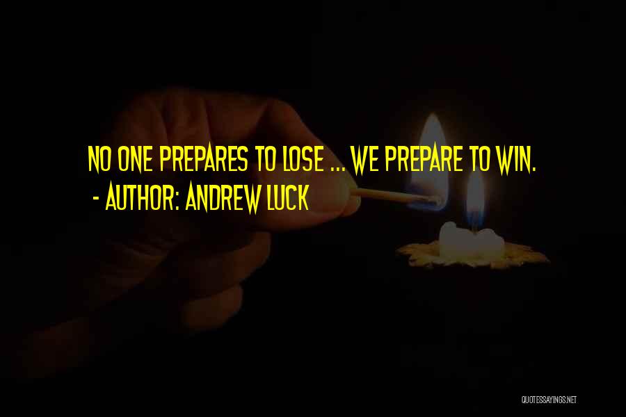 Andrew Luck Quotes 1279078