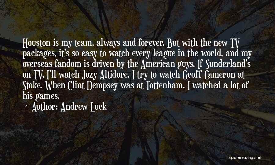 Andrew Luck Quotes 1420281