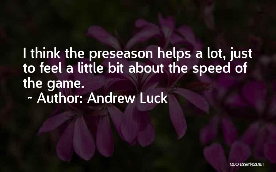 Andrew Luck Quotes 2059019