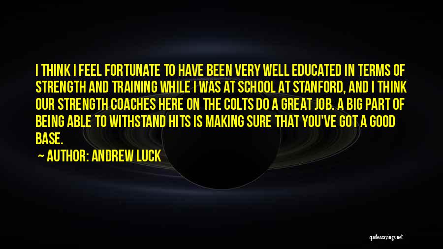 Andrew Luck Quotes 395990