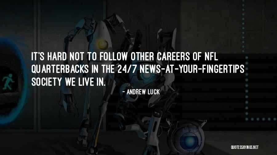 Andrew Luck Quotes 420613 Andrew Luck Quotes 420613