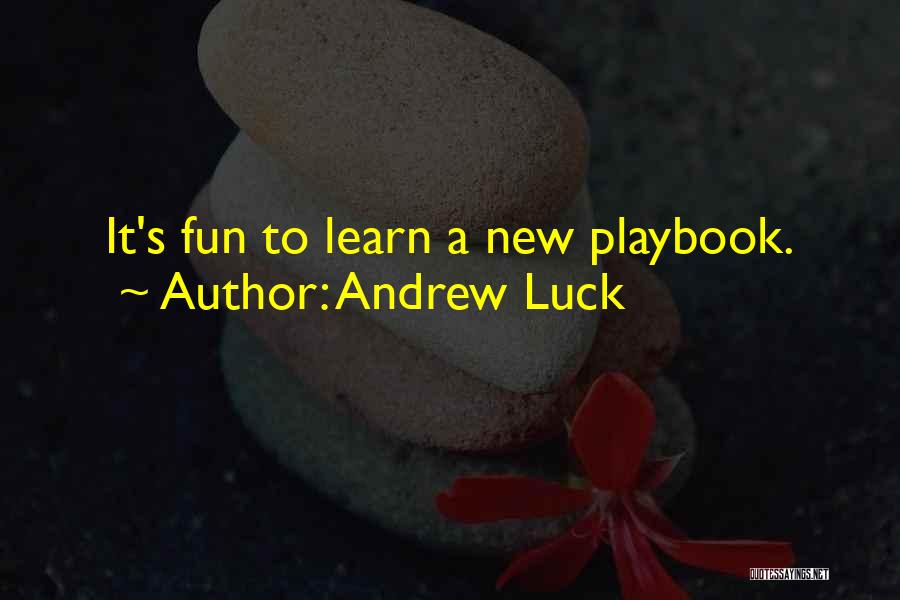 Andrew Luck Quotes 488218 Andrew Luck Quotes 488218