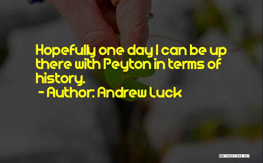 Andrew Luck Quotes 83868