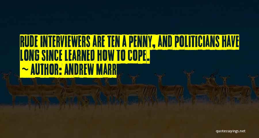 Andrew Marr Quotes 83289