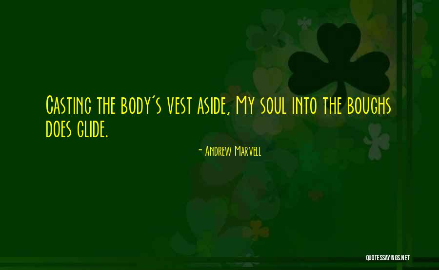 Andrew Marvell Quotes 1371808